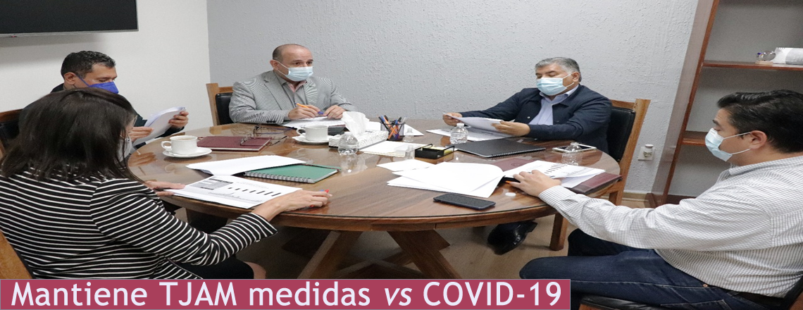 Mantiene TJAM medidas sanitarias vs COVID-19